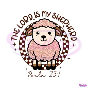 the-lord-is-my-shepherd-easter-christian-svg