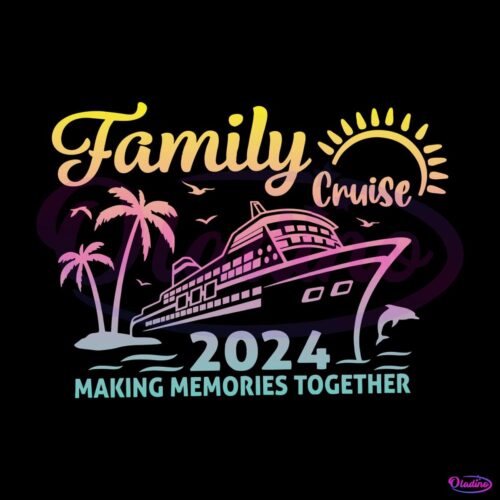 retro-family-cruise-2024-making-memories-together-svg