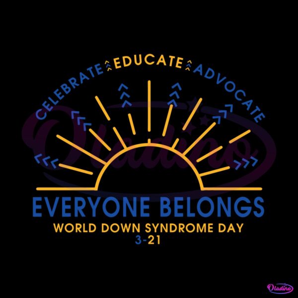 celebrate-educate-advocate-everyone-belongs-svg