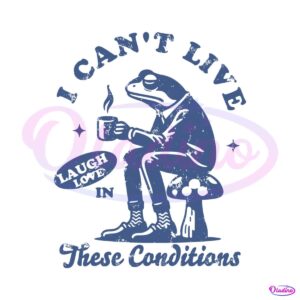 funny-frog-i-cant-live-laugh-love-svg