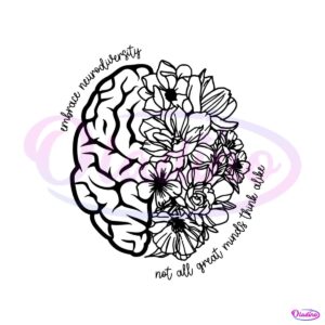 embrace-neurodiversity-not-all-great-minds-think-alike-svg