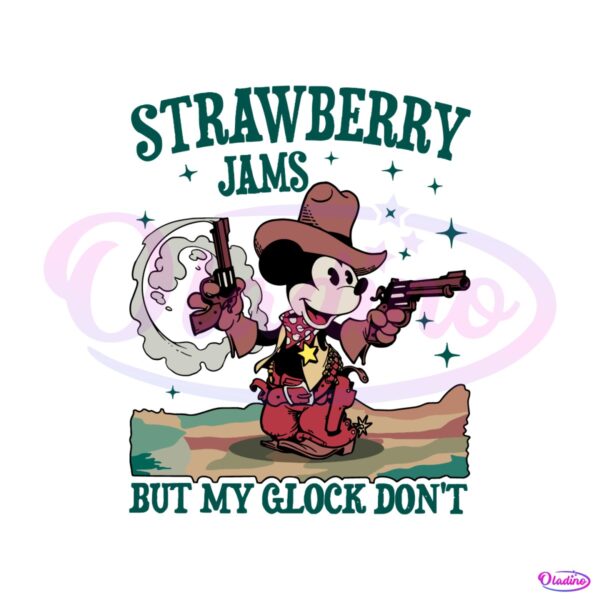 mickey-mouse-strawberry-jams-but-my-glock-dont-svg