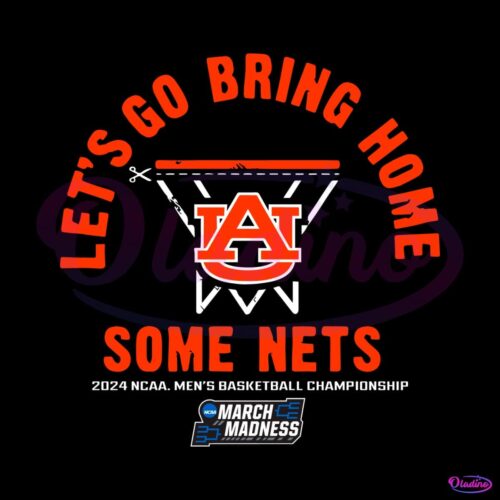 lets-go-bring-home-some-nets-auburn-basketball-svg