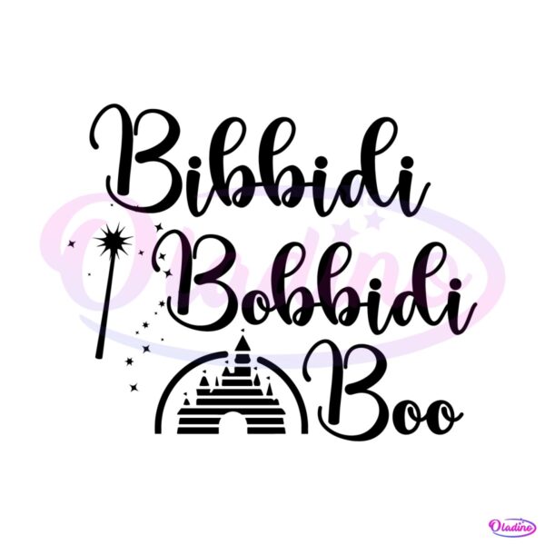 bibbidi-bobbidi-boo-disney-world-svg