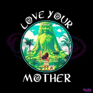 disney-moana-love-your-mother-png