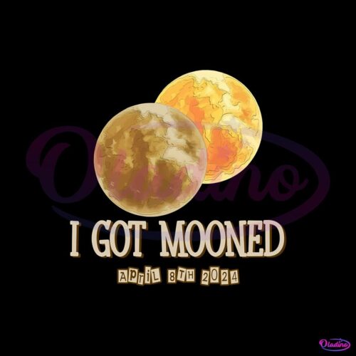 i-got-mooned-april-8th-2024-png