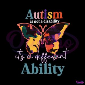 autism-is-not-a-disability-its-a-different-ability-svg