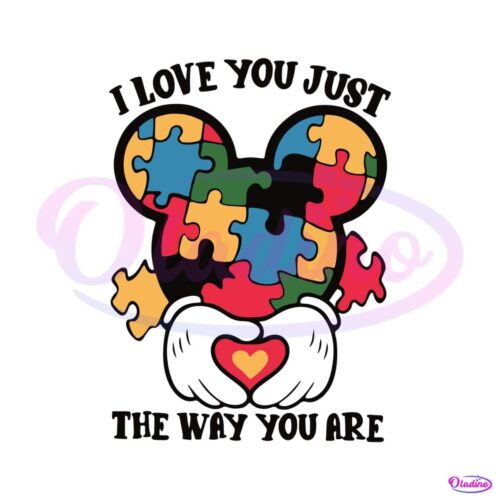 i-love-you-just-the-way-you-are-mickey-austim-svg