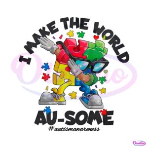 i-make-the-world-ausome-puzzle-piece-png