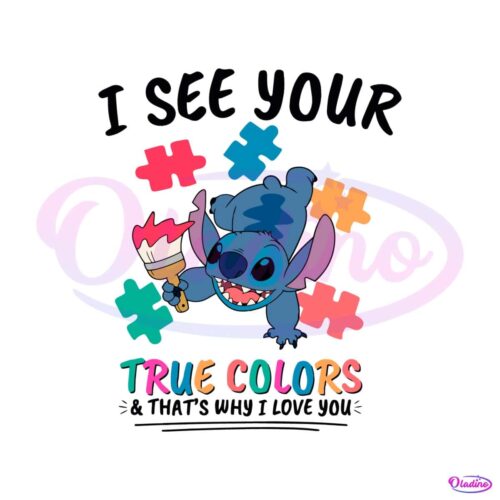 i-see-your-true-colors-stitch-autism-svg