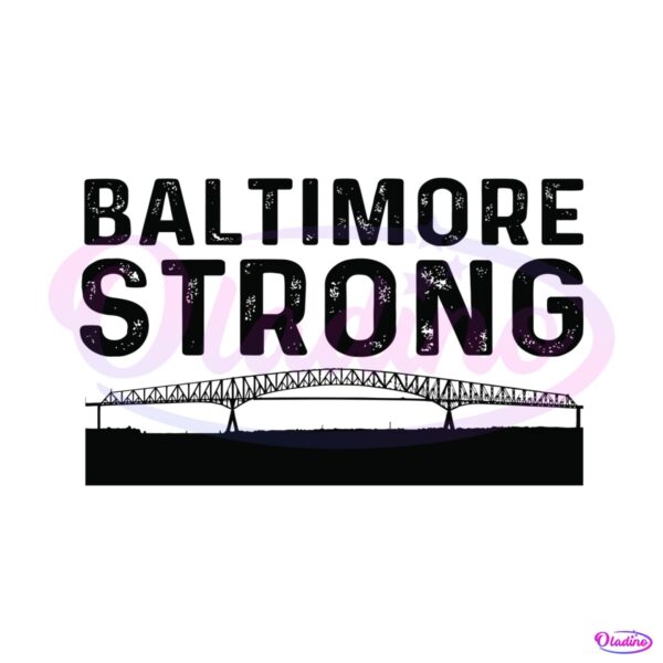 baltimore-strong-pray-for-baltimore-svg