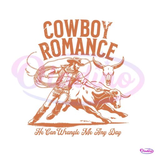 cowboy-romance-he-can-wrangle-me-any-day-svg