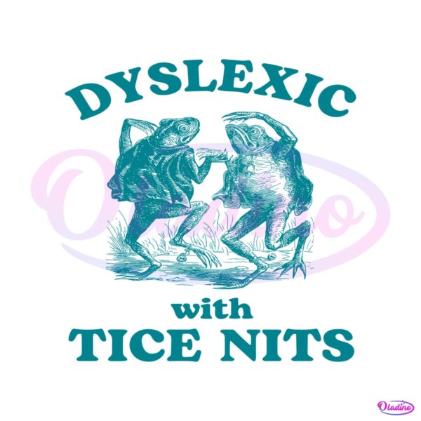 retro-dyslexic-with-tice-frog-meme-svg