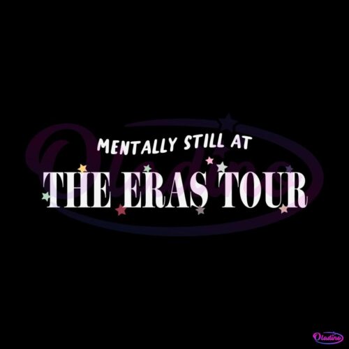 mentally-still-at-the-eras-tour-svg