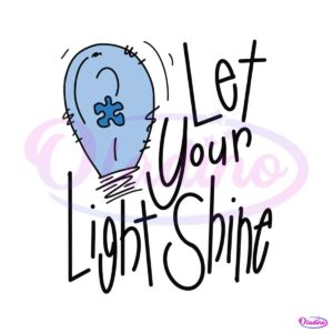 let-your-light-shine-blue-autism-svg