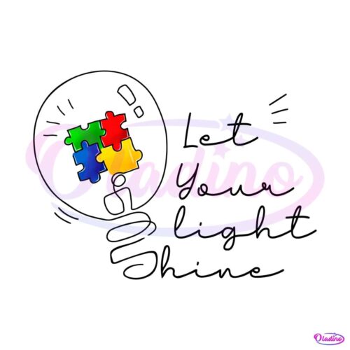 autism-awareness-let-your-light-shine-puzzle-piece-png