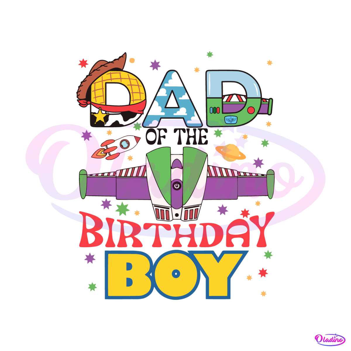 Toy Story Dad Of The Birthday Boy SVG - Disney SVG