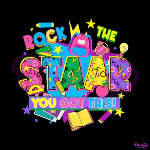 rock-the-star-you-got-this-test-day-png