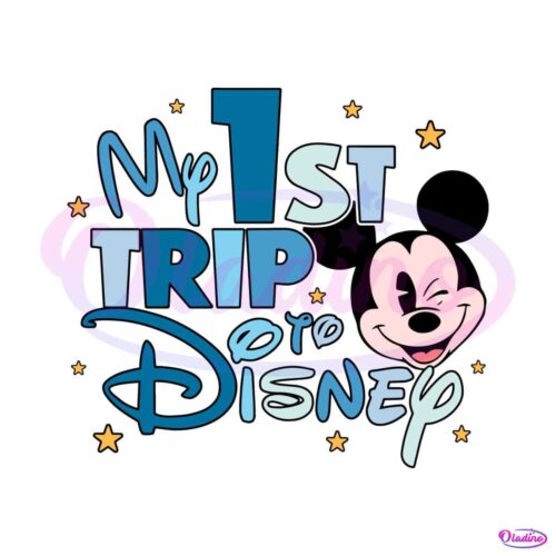 my-1st-to-disney-mickey-trip-disneyland-svg