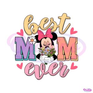 best-mom-ever-minnie-flowers-svg