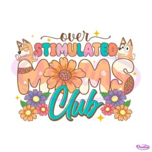 over-stimulated-mom-club-bluey-png