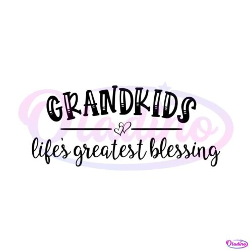 retro-grandkids-lifes-greatest-blessing-svg