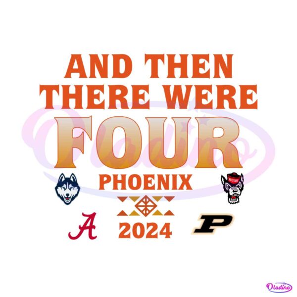 and-then-there-were-four-phoenix-mens-basketball-svg