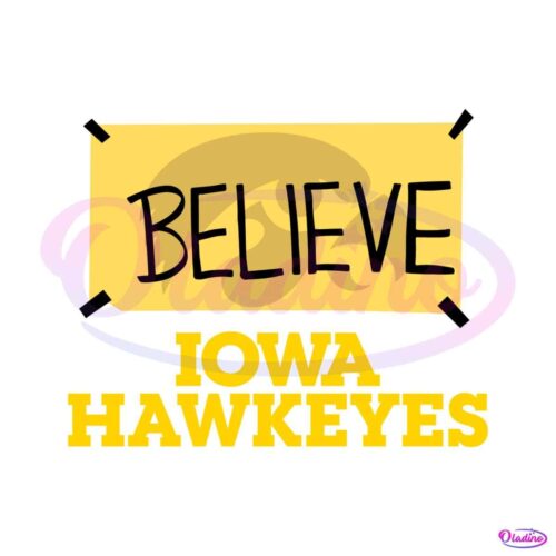 believe-iowa-hawkeyes-basketball-svg