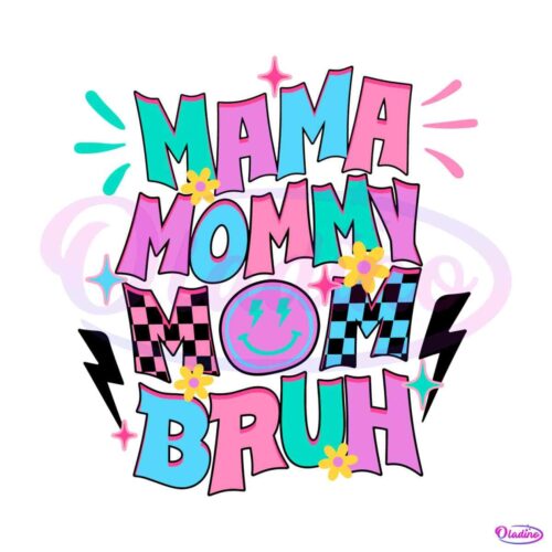 funny-mama-mommy-mom-bruh-svg