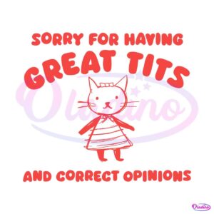 sorry-for-having-great-tits-meme-svg