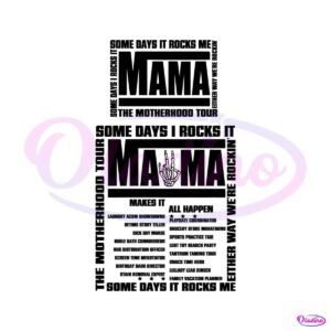 some-days-it-rocks-me-mama-the-motherhood-tour-svg