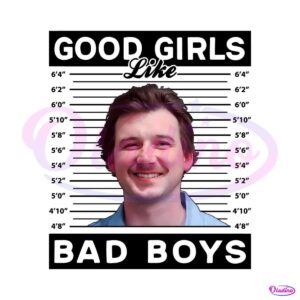 morgan-wallen-good-girls-like-bad-boys-png