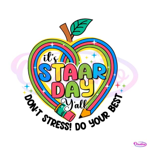 its-star-day-dont-stress-do-your-best-test-day-pencil-svg