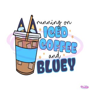 running-on-iced-coffee-and-bluey-svg