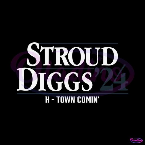 stroud-diggs-24-h-town-comin-houston-texans-svg