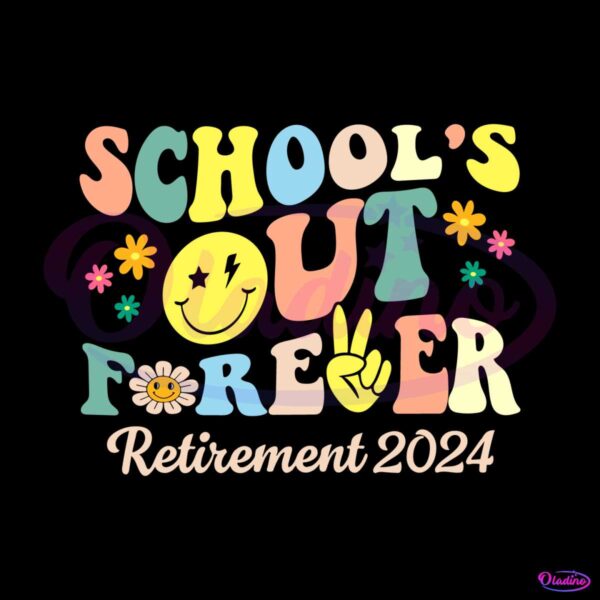 schools-out-forever-retired-teacher-svg