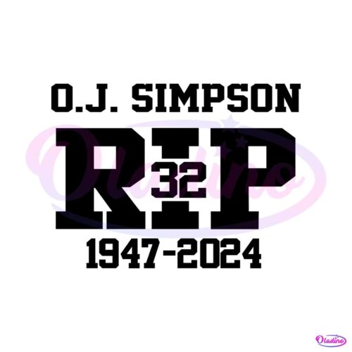 oj-simpson-rip-1947-2024-svg