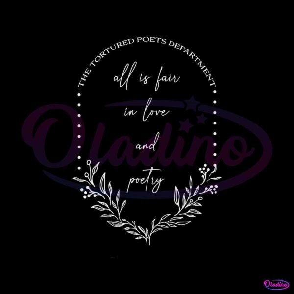 all-is-fair-in-love-and-poetry-swiftie-svg