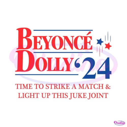 beyonce-dolly-24-time-to-strike-a-match-svg