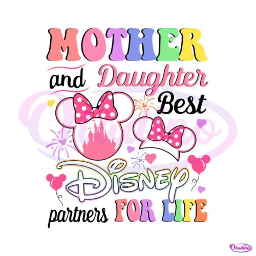 mother-and-daughter-best-disney-partners-svg