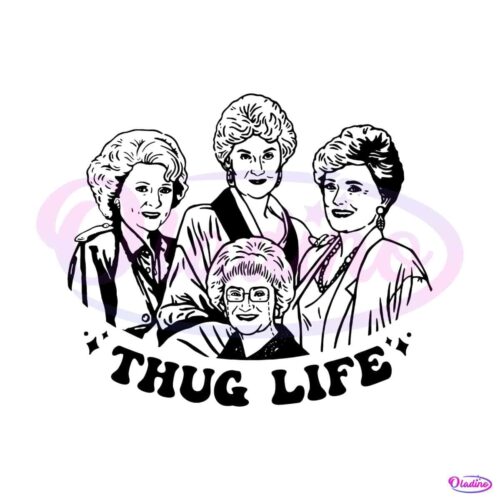 vintage-golden-girls-thug-life-characters-svg