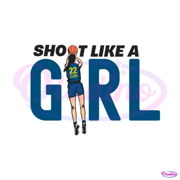 shoot-like-a-girl-caitlin-clark-indiana-fever-svg