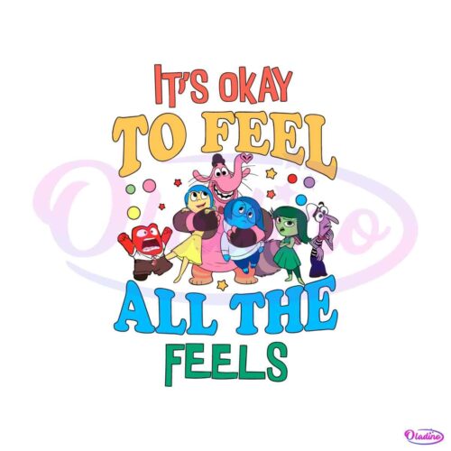 its-okay-to-feel-all-the-feels-inside-out-characters-svg