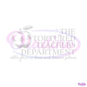 the-tortured-teachers-department-alls-fair-in-love-svg