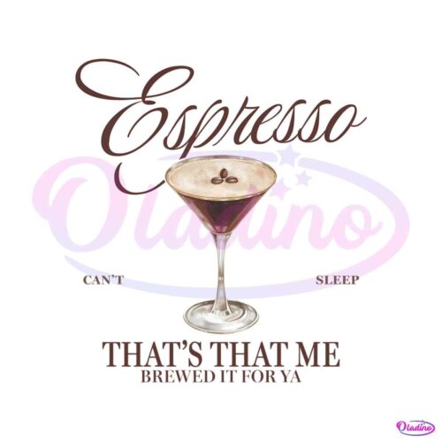 espresso-thats-that-me-cant-sleep-png