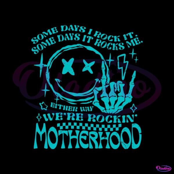 motherhood-some-day-i-rock-it-feral-moms-club-svg