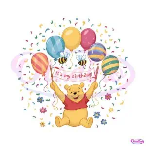 its-my-birthday-balloons-winnie-the-pooh-png