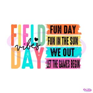 school-field-day-vibes-fun-day-svg