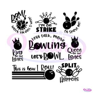 less-talk-more-bowling-im-on-strike-svg-bundle