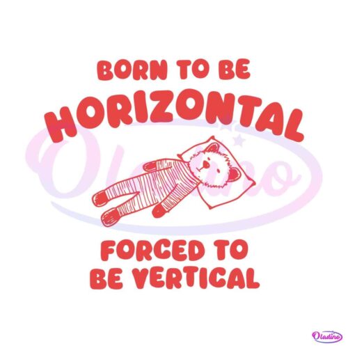 born-to-be-horizontal-forced-to-be-vertical-svg